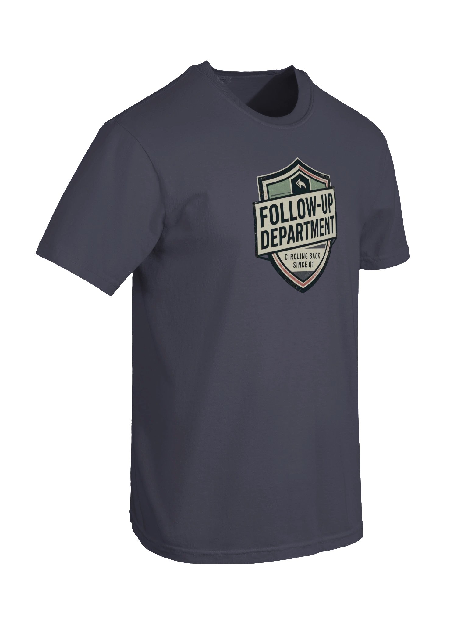 Follow-Up Department Tee product image (49)