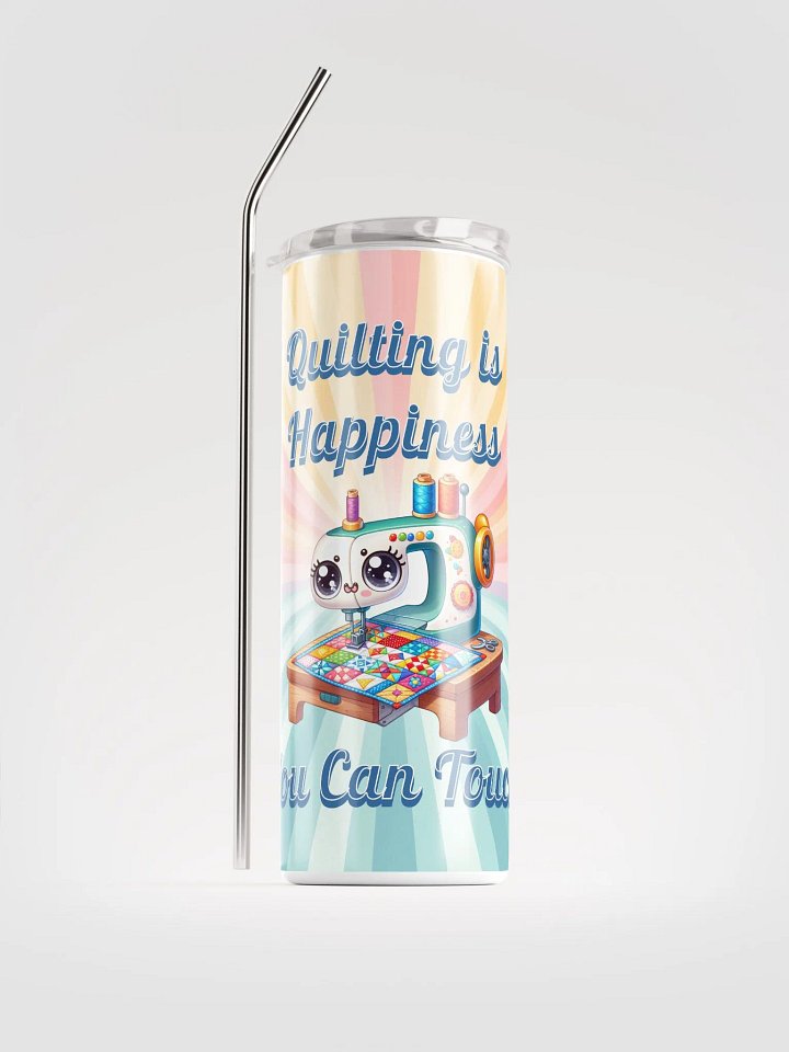 Quilting Is Happiness Skinny Tumbler product image (2)