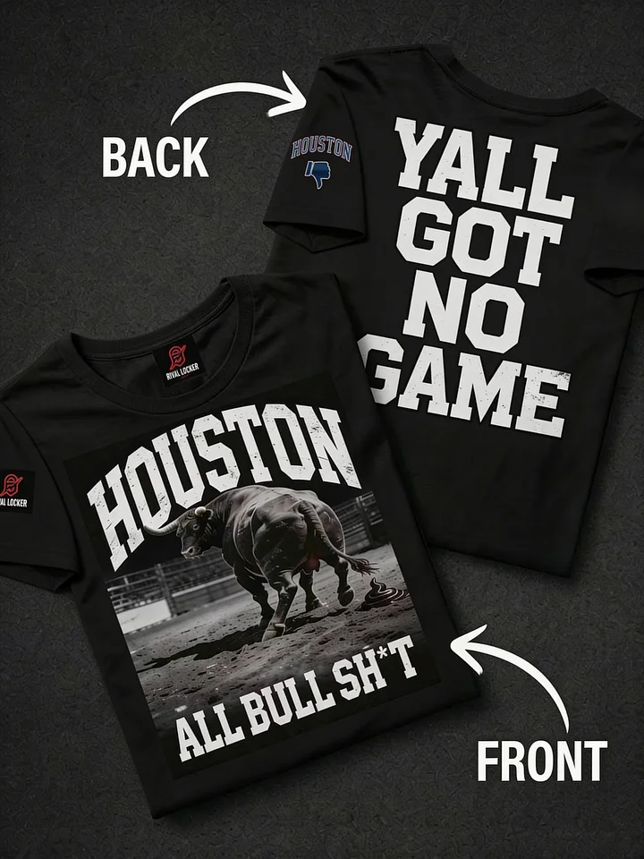 All Bull Sh*t | Houston | Football | Rival Locker product image (1)