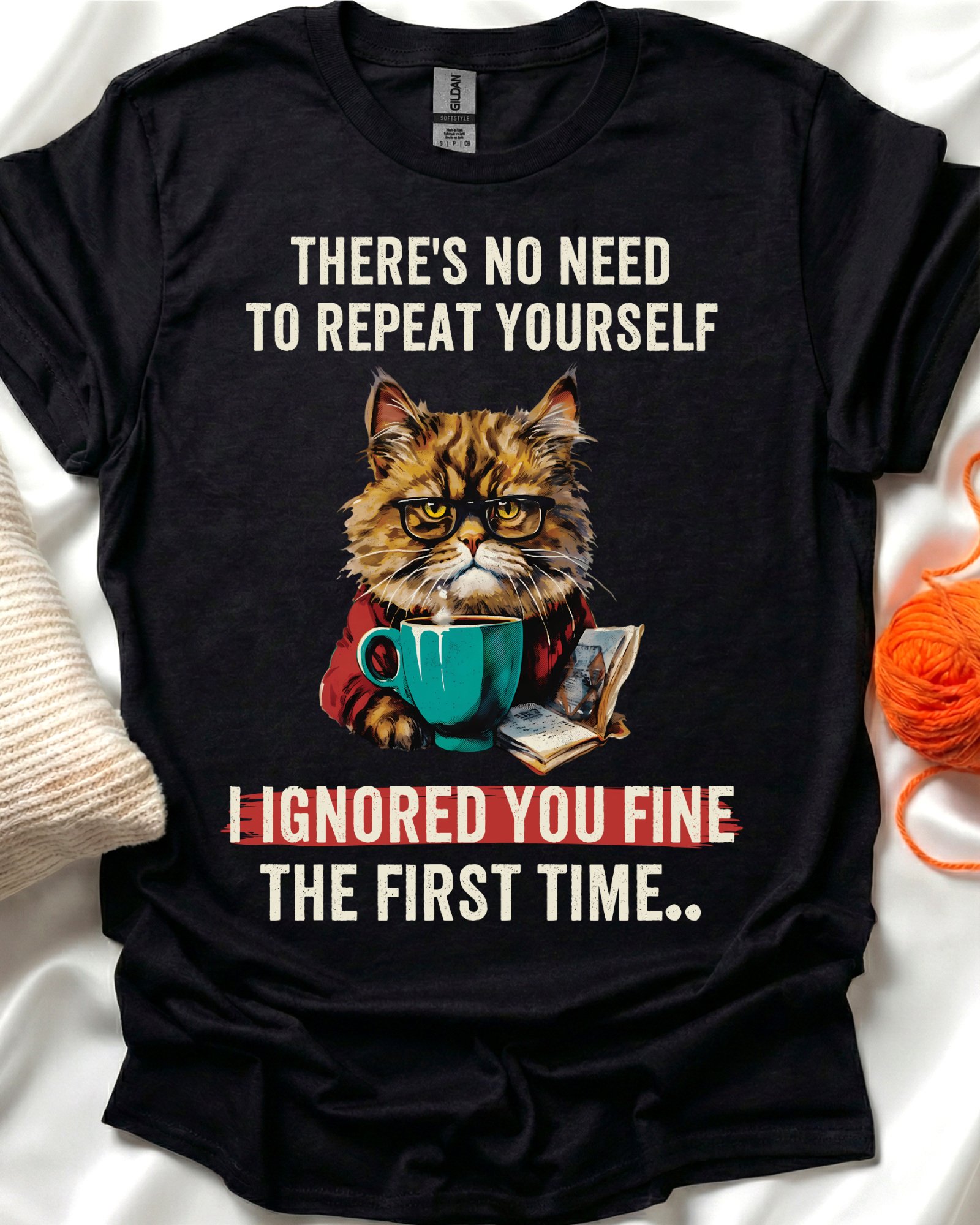 I Ignored You Sassy Cat Humor T-Shirt product image (1)
