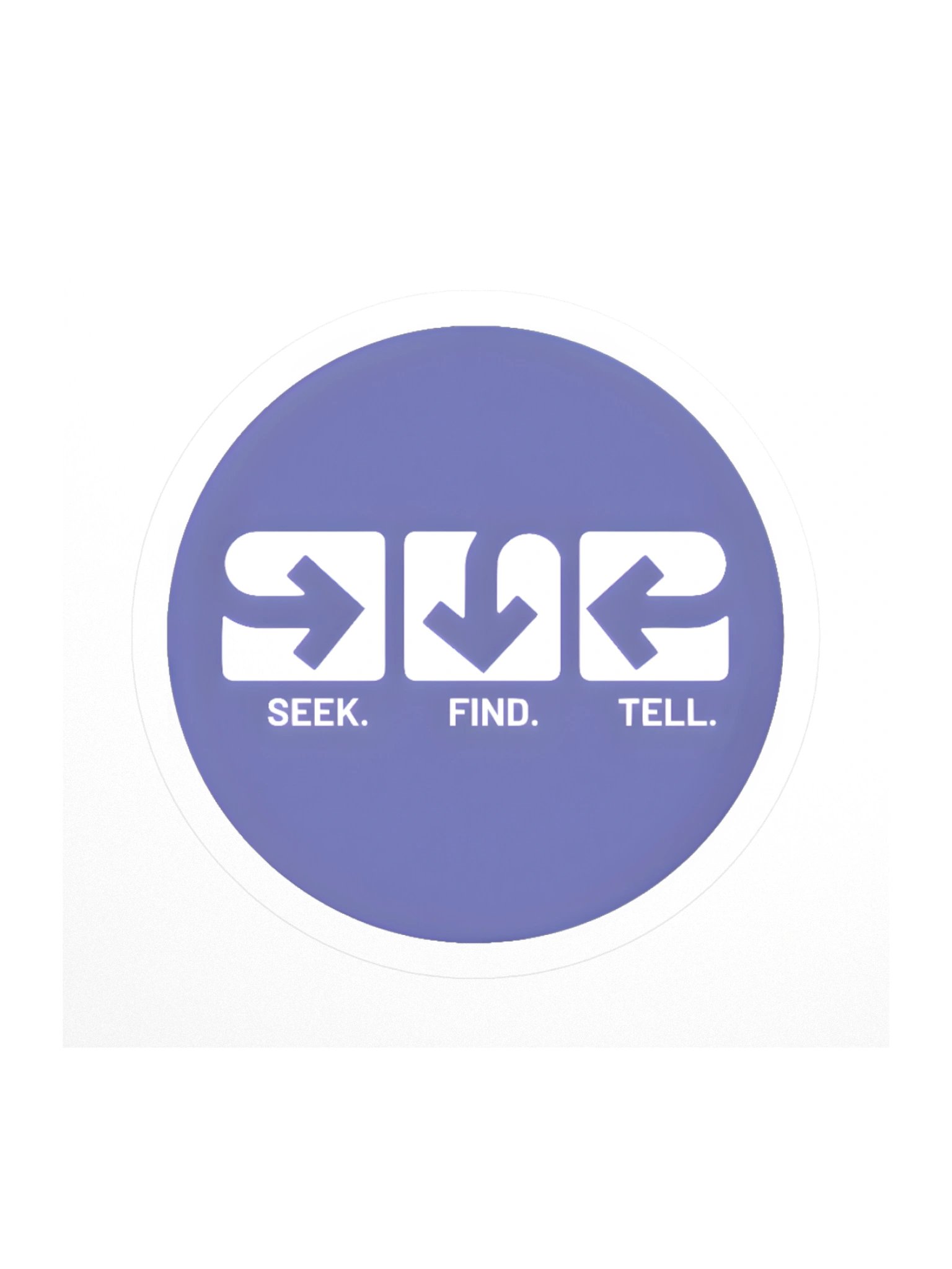 SEEK. FIND. TELL. Sticker Purple product image (3)