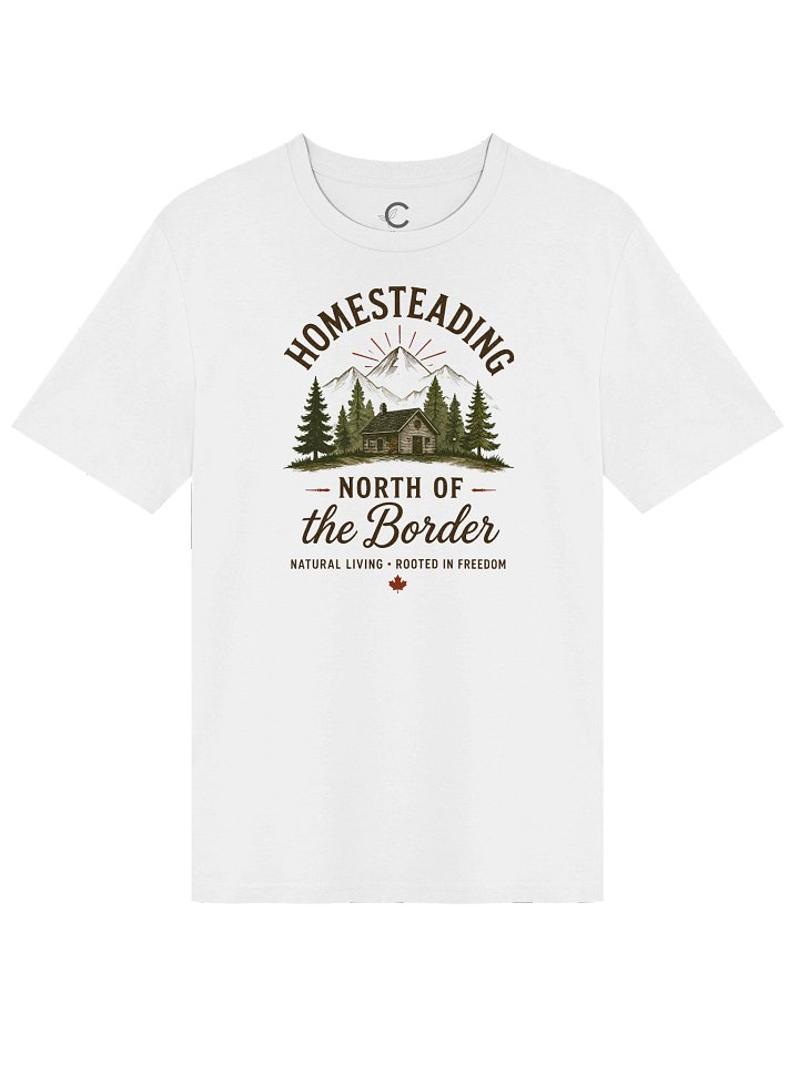 Canada Day: "Homesteading North Of The Border" Organic T-Shirt product image (2)