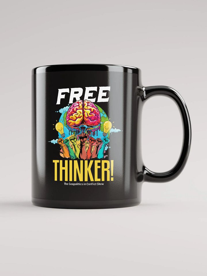 My Mind Belongs to No One! Free Thinker (Mug) product image (1)