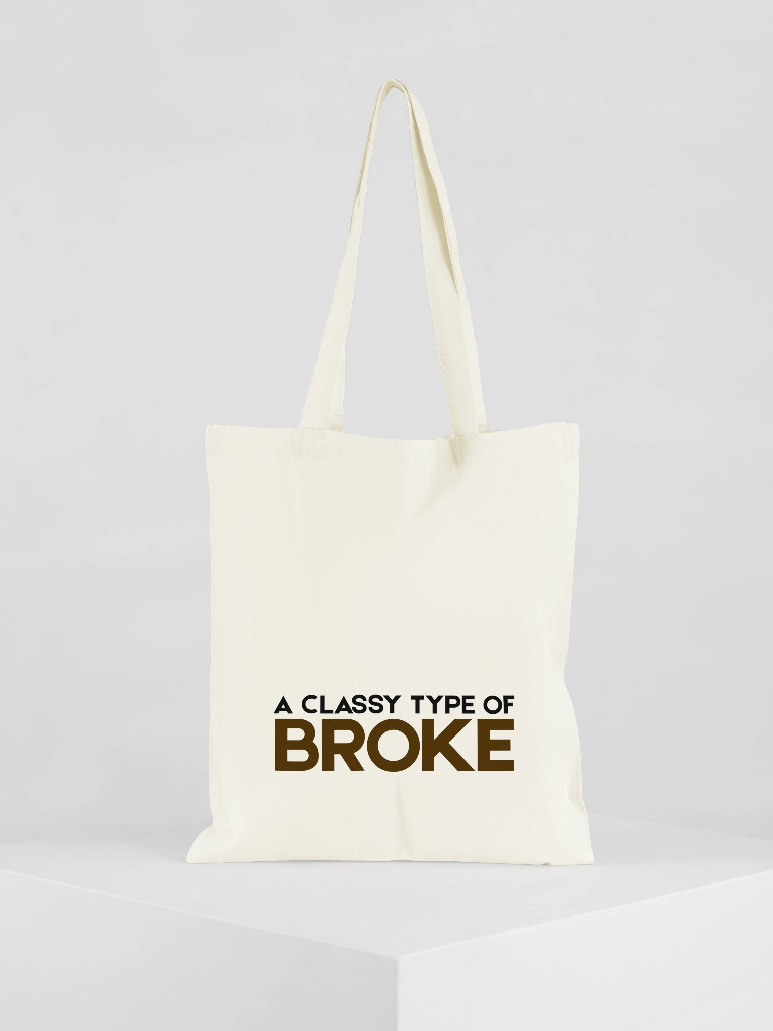 "A Classy Type Of Broke" Tote Bag. product image (17)
