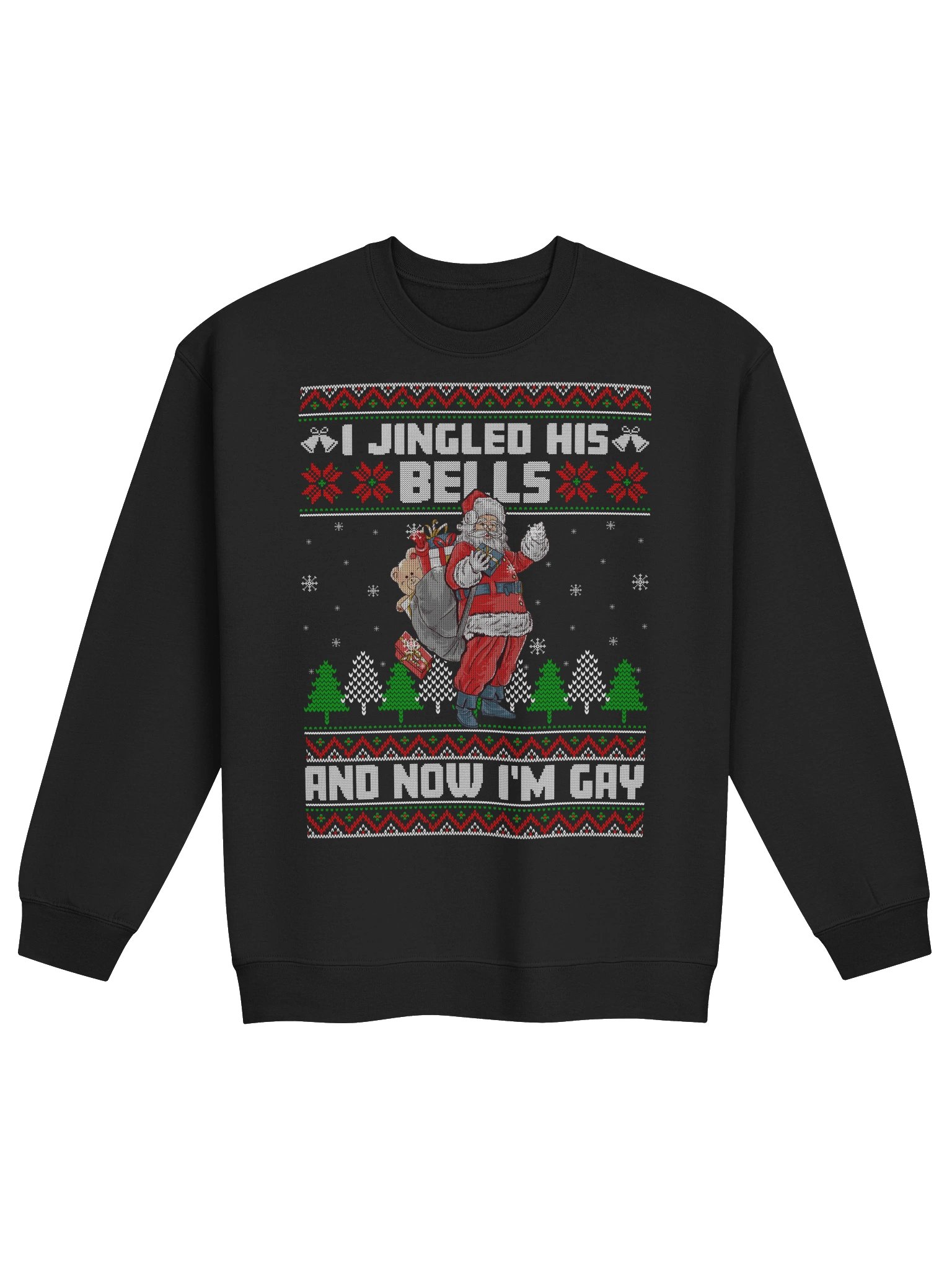 I Jingled His Bells And Now I'm Gay Ugly Christmas Sweater product image (13)