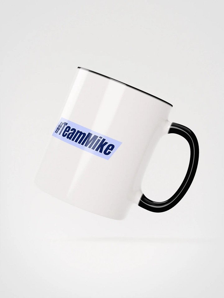 #TeamMike Coffee Cup product image (4)