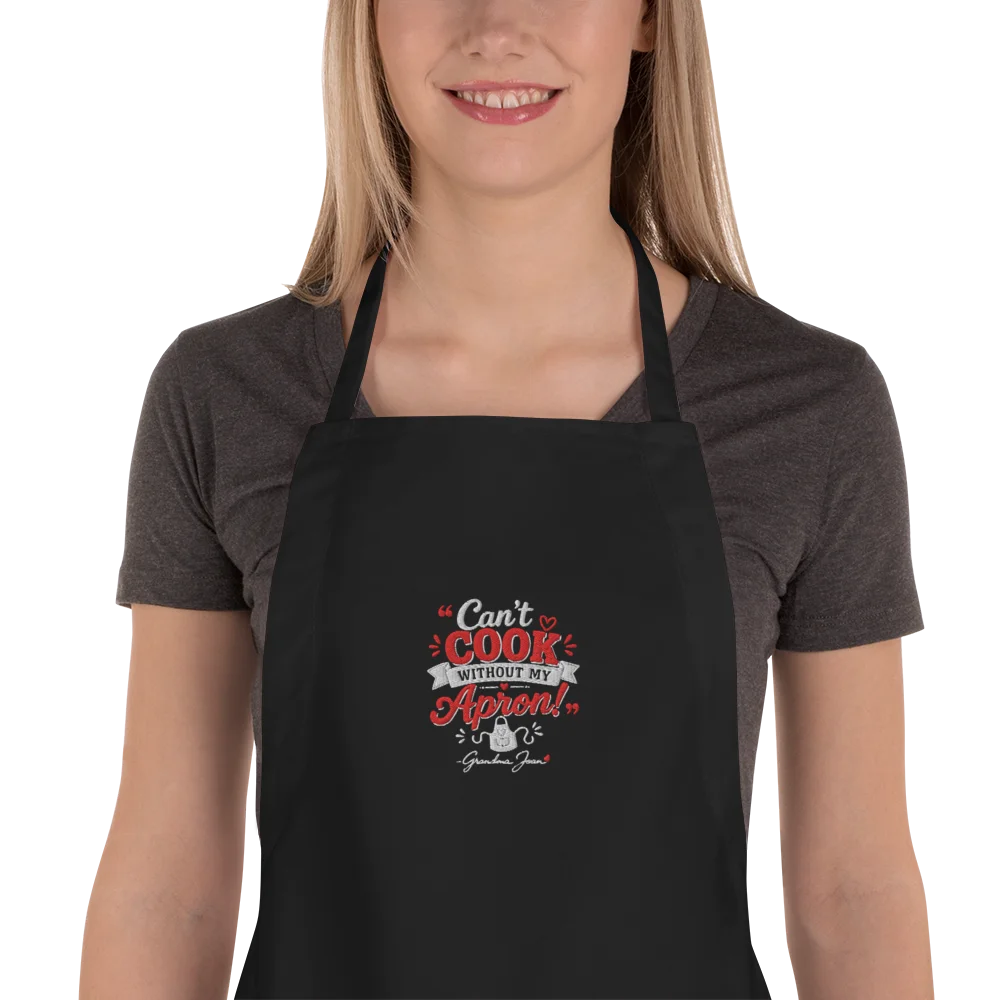 Can't cook without my Apron! EMBROIDERED product image (2)