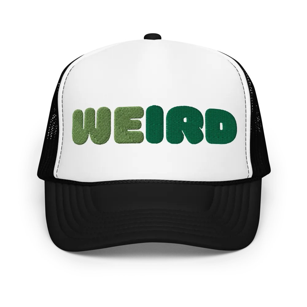 WEIRD Green Foam Trucker Hat product image (1)