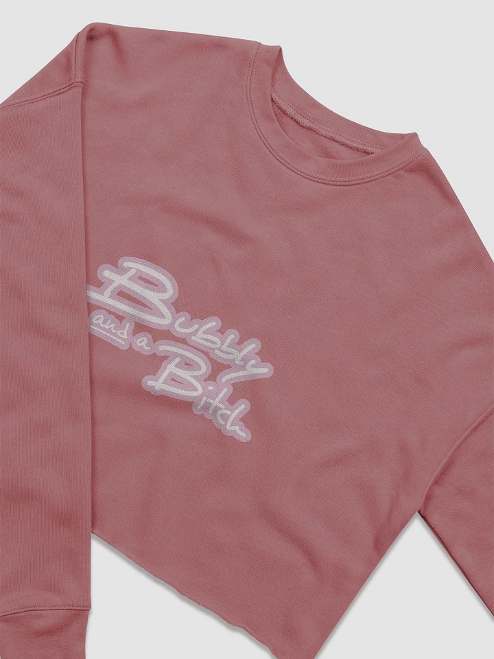 Bubbly and a B*tch (lined design, #E1B9CE) Women's Fleece Crop Sweatshirt product image (25)