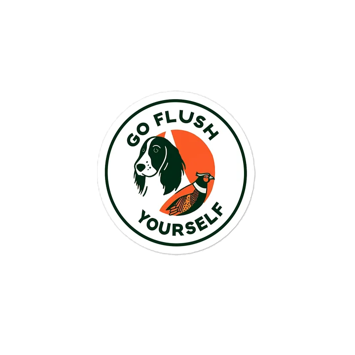 Go Flush Yourself Sticker product image (2)