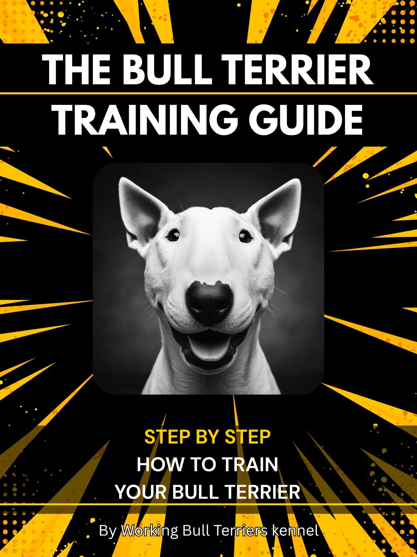The Ultimate Bull Terrier Library Bundle (E-Books) product image (2)