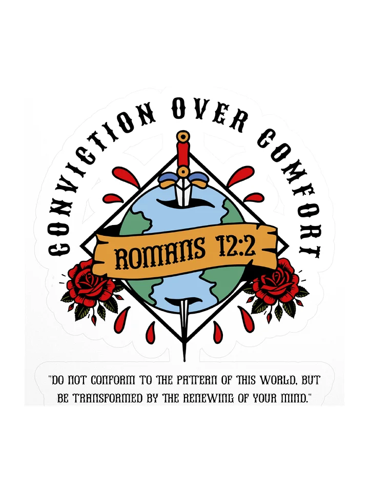 Conviction Over Comfort Sticker product image (2)