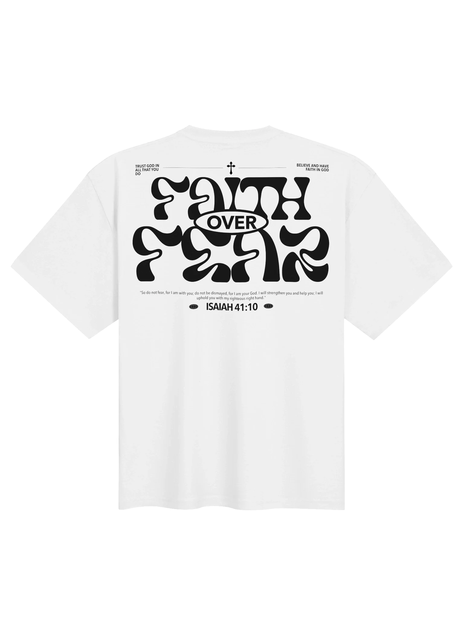 'Faith Over Fear' Oversized Tee — back view