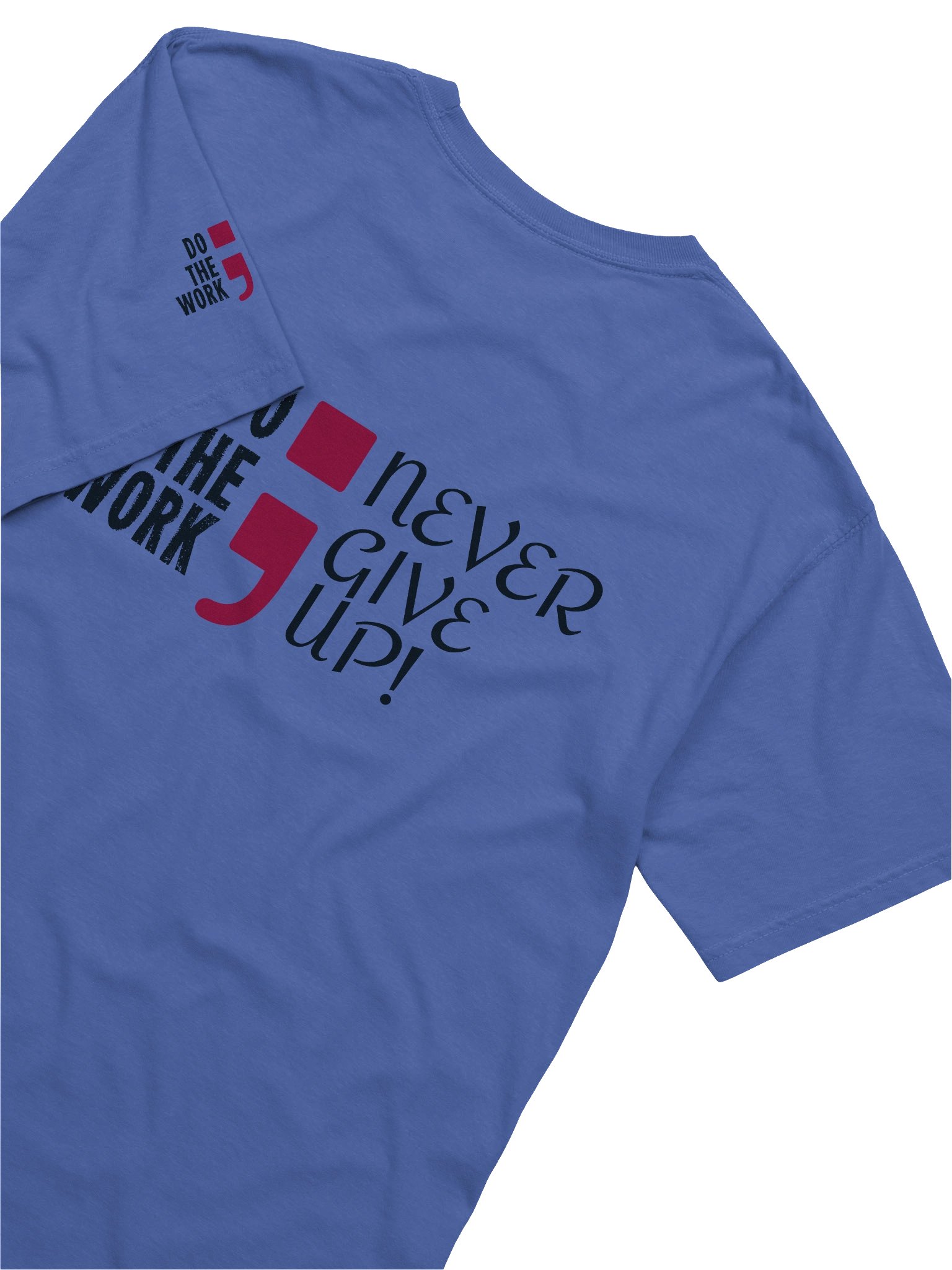Never Give Up Semicolon Tee product image (47)