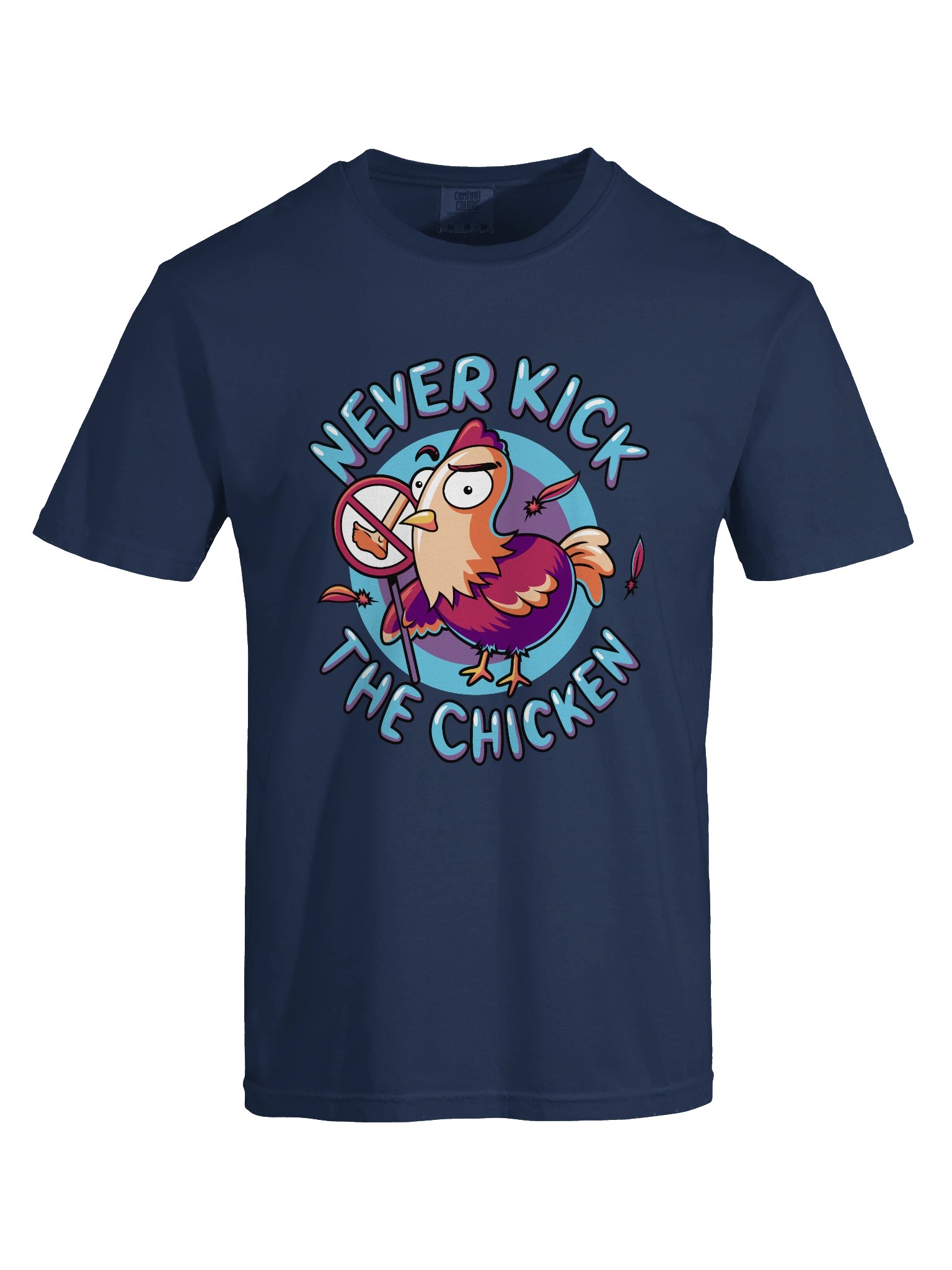 Never Kick the Chicken T-Shirt product image (5)