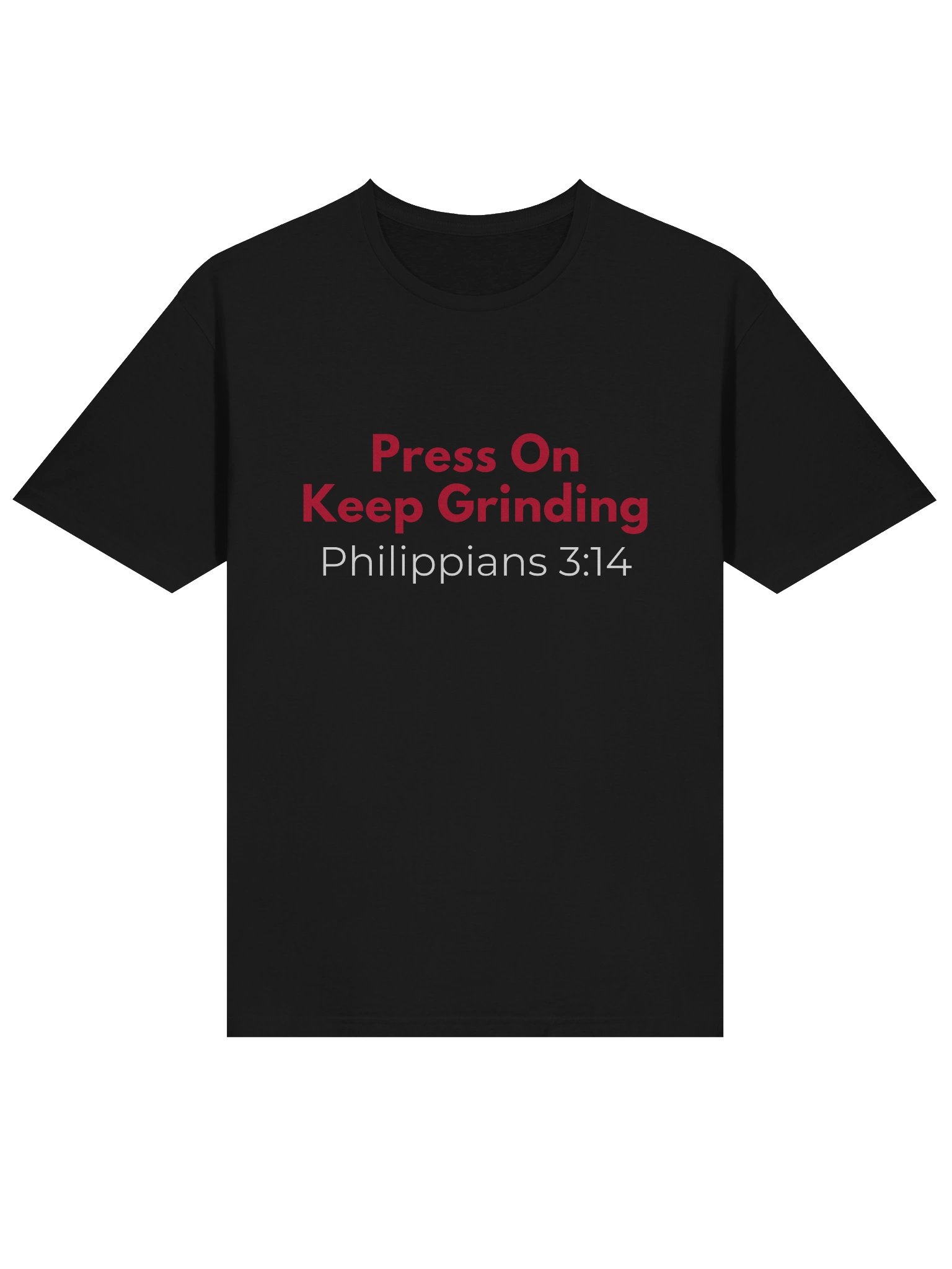 Press On Keep Grinding T-Shirt product image (3)