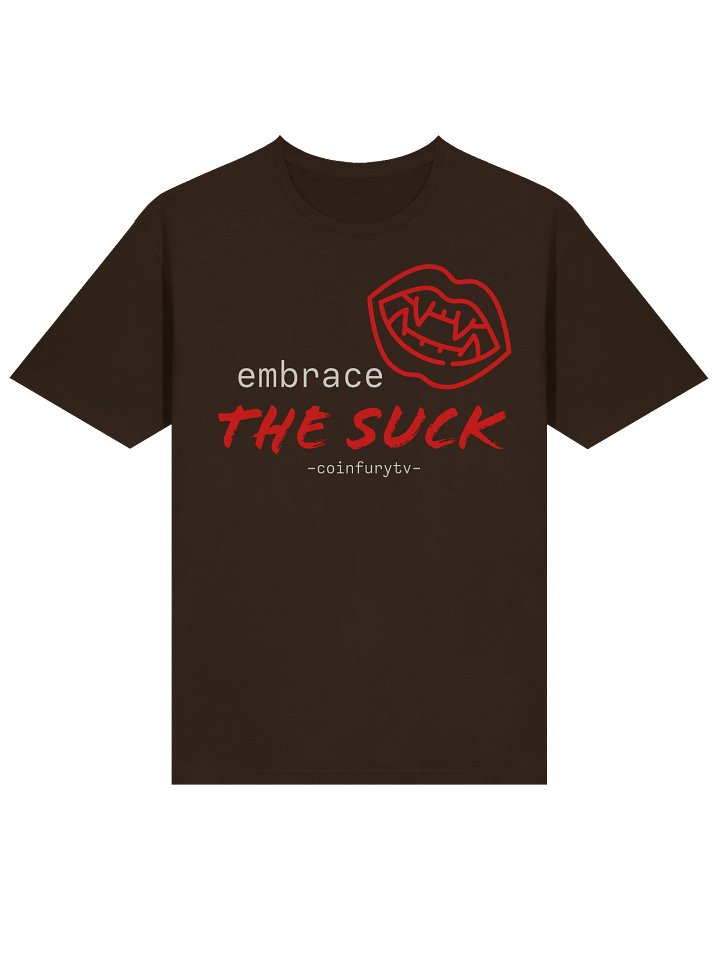 Embrace THE SUCK Unisex T-Shirt product image (2)