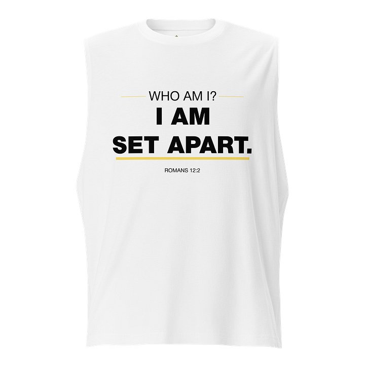 WHO AM I? I AM SET APART MUSCLE TEE (02/06) product image (1)