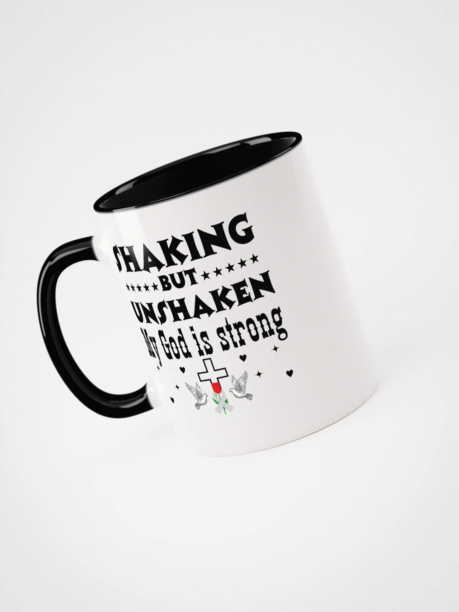 Shaking But Unshaken, My God Is Strong Parkinson Ceramic Mug product image (3)