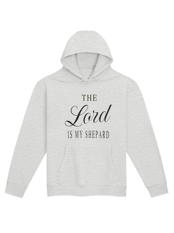 Hoodie - The Lord is My Shepard (Front) product image (1)