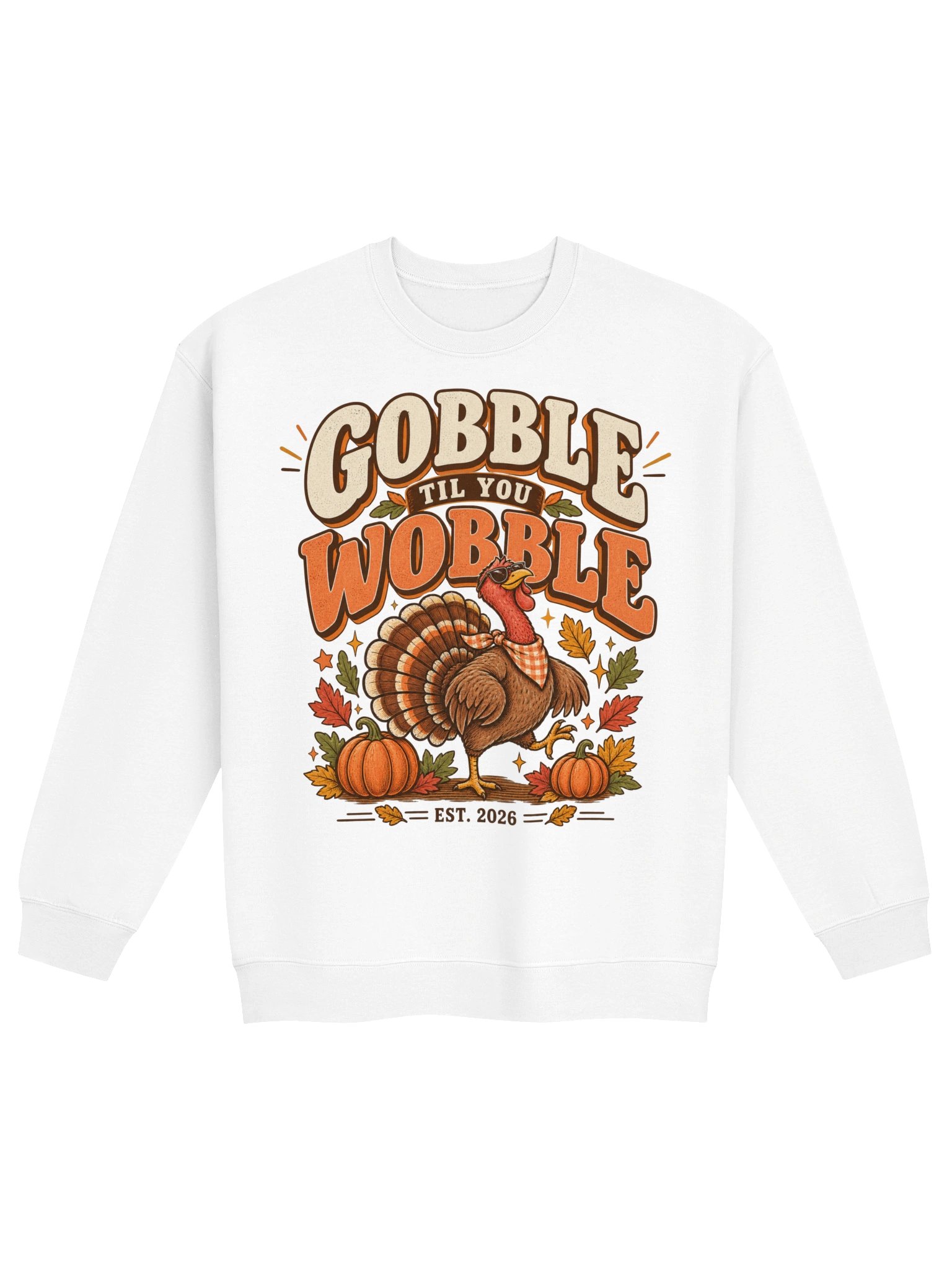 Gobble Til You Wobble Thanksgiving Sweatshirt | Cozy Autumn Crewneck product image (3)