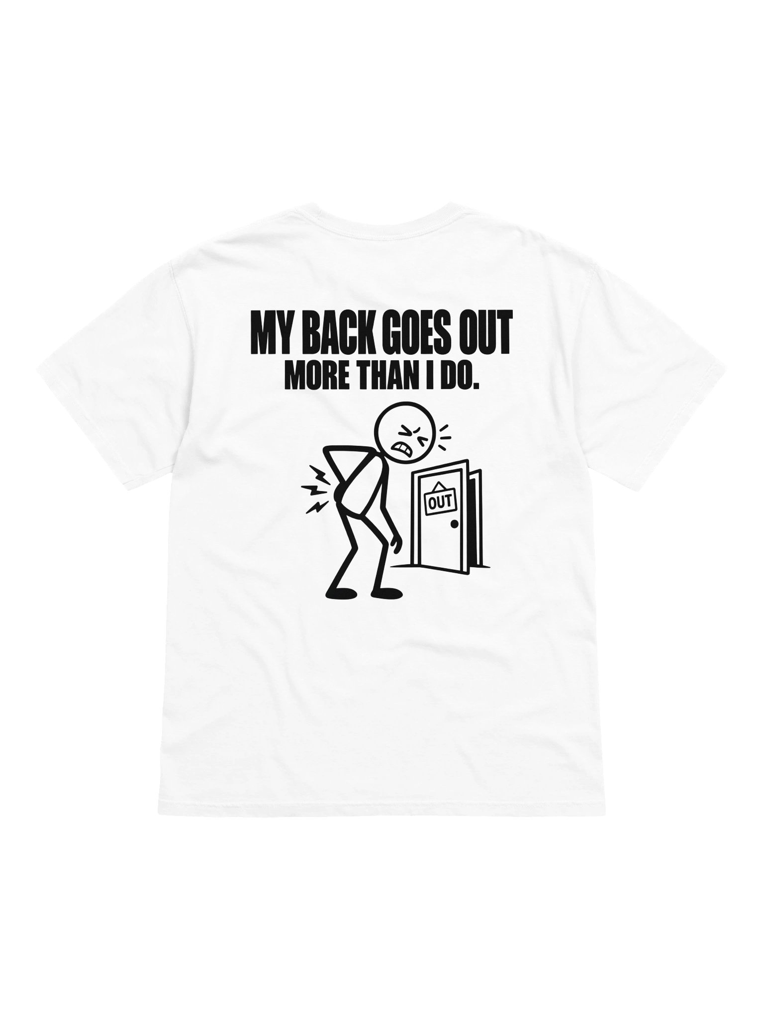 My Back Goes Out More Than I Do product image (1)