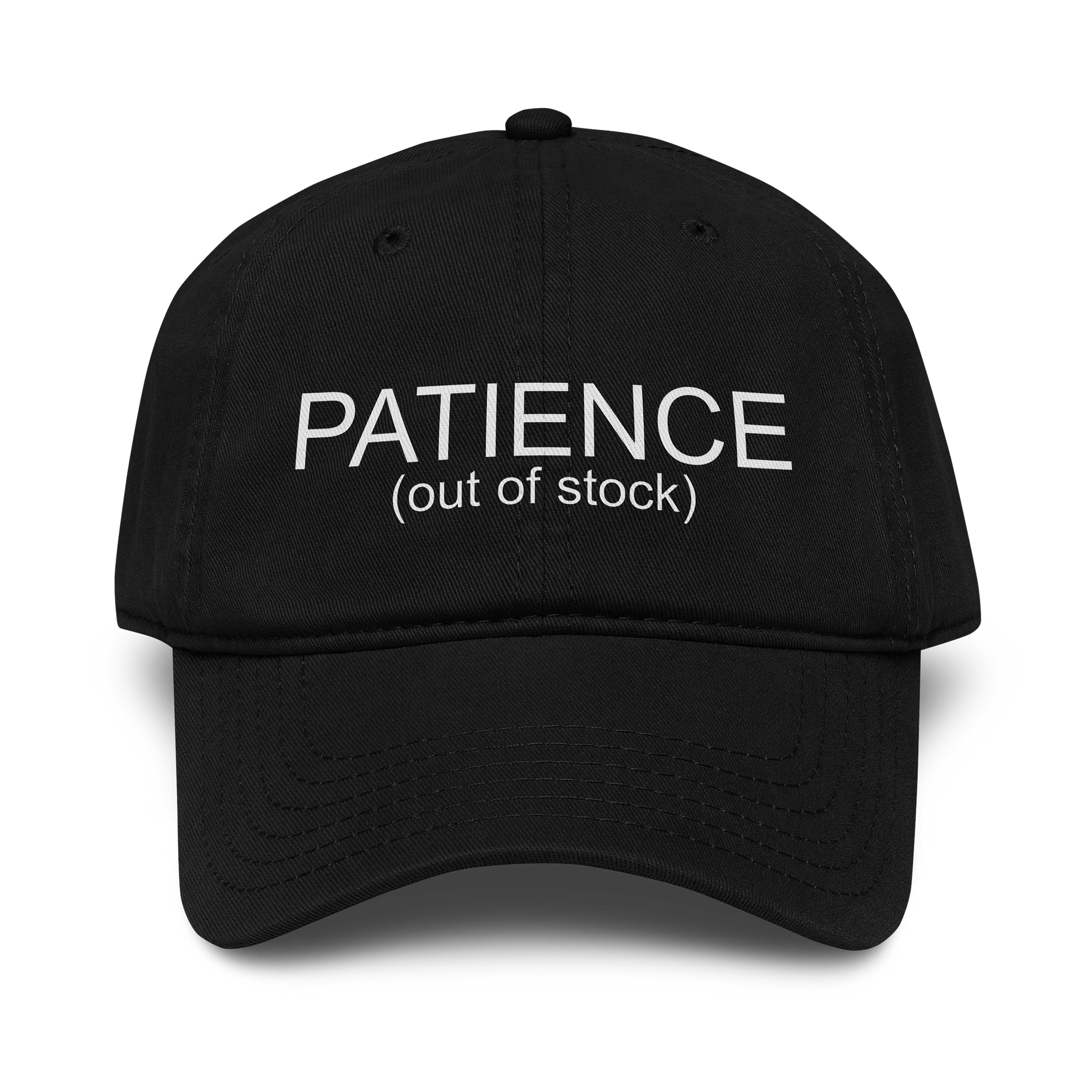Patience (I Mean... No Patience) Hat product image (1)