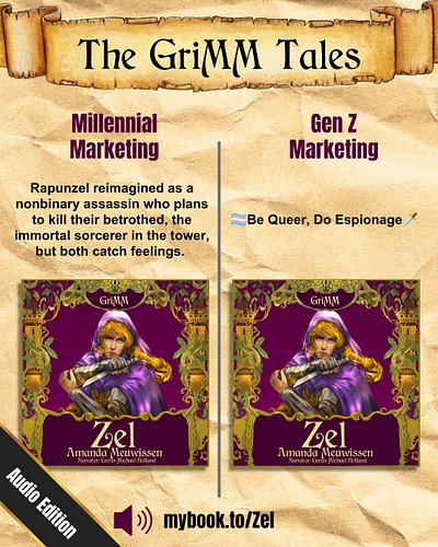 🥬🎧Millennial VS Gen Z marketing: Audio Edition for Zel, part of the multi-author collaboration of queer fairytale retellings,...