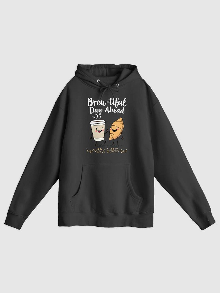 Funny Brew-tiful Day Ahead Cartoon Hoodie product image (1)