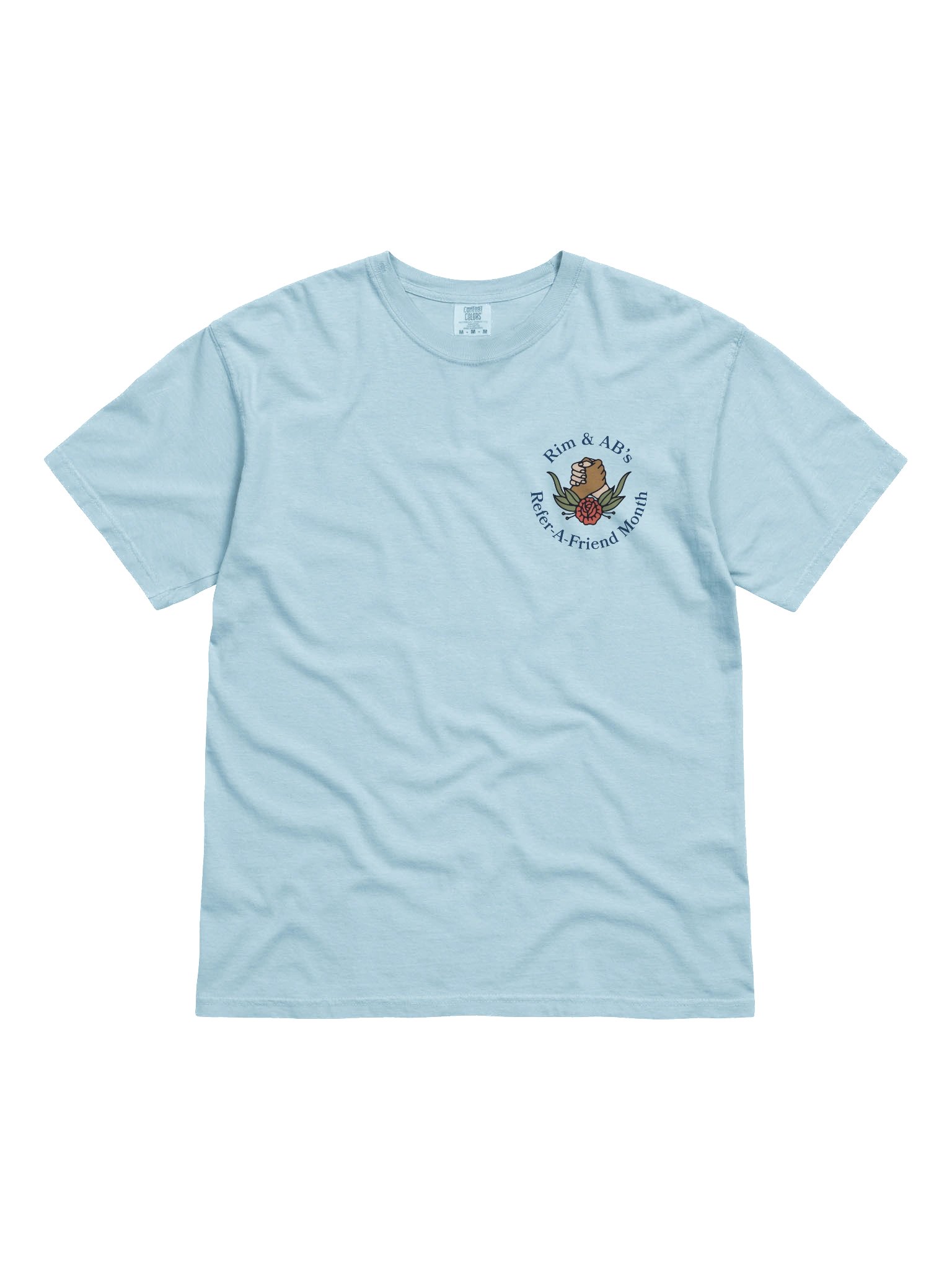 Refer-a-Friend Month T-Shirt product image (1)
