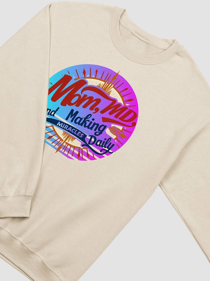 Miracle-Making Mom MD Sweatshirt product image (17)