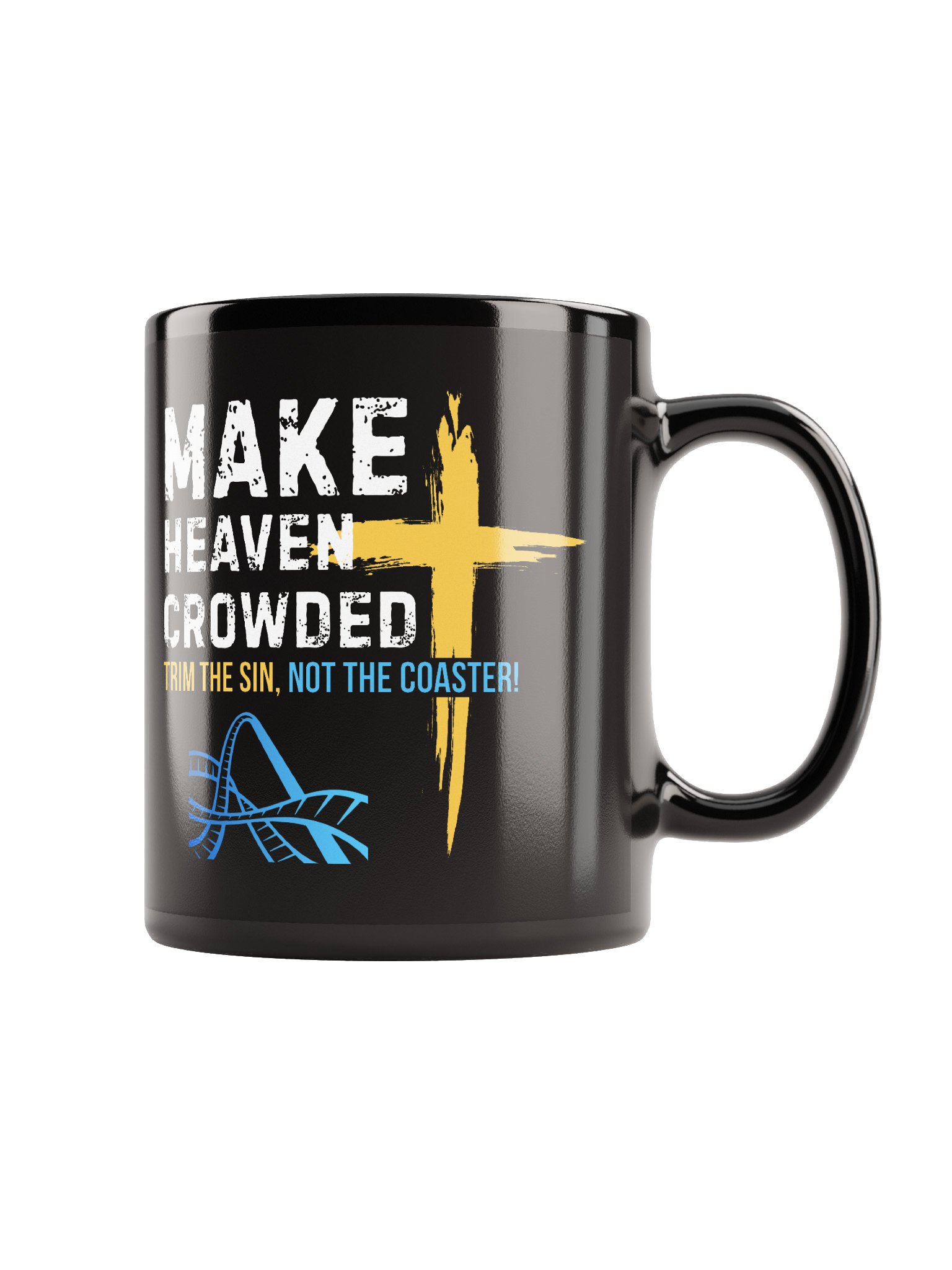 Make Heaven Crowded - Trim The Sin Mug product image (2)