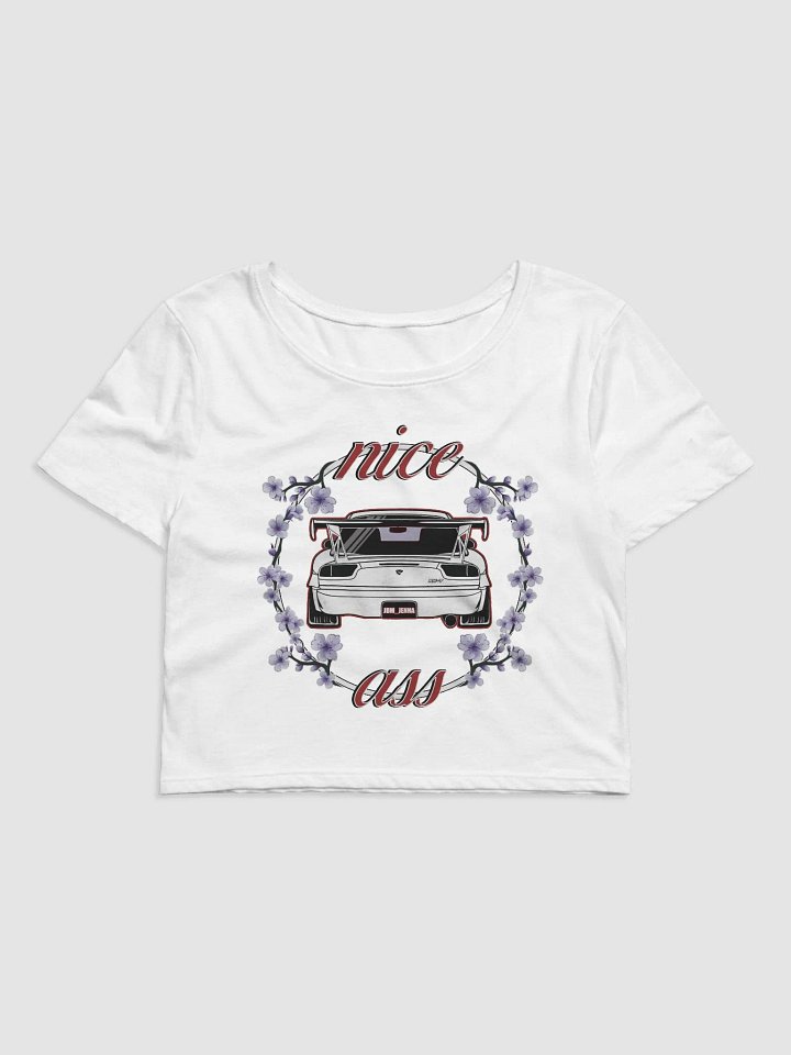 RX-7 - Nice Ass Crop Tee product image (1)