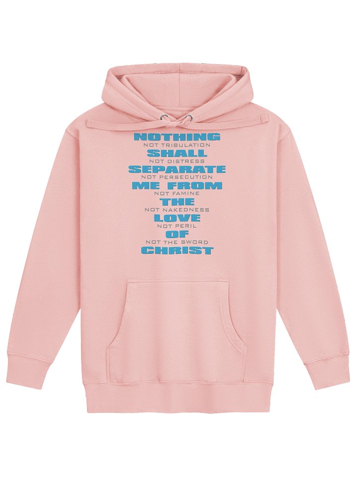 Nothing Shall Separate Me, Hoodie product image (2)
