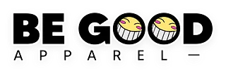Be Good Apparel