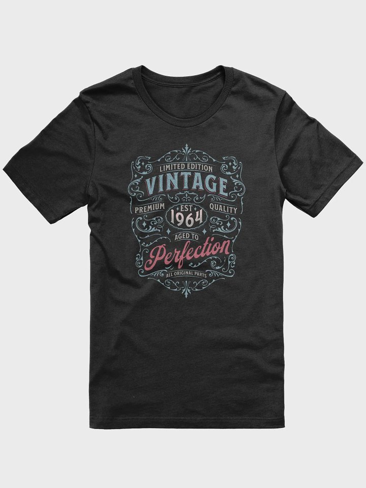 'Limited Edition Vintage Aged to Perfection:1964' Multi-Color Unisex T-Shirt product image (1)