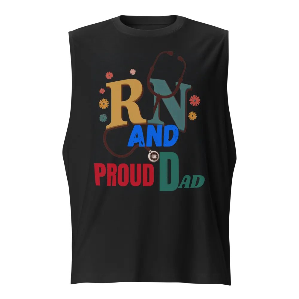 Proud Dad RN Stethoscope Muscle Tank product image (1)