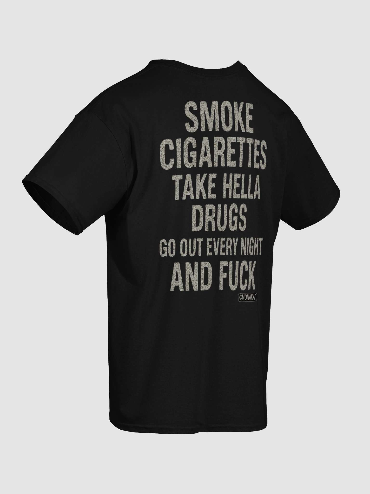 (EXPLICIT) GO OUT EVERY NIGHT AND F*** - T-Shirt product image (6)