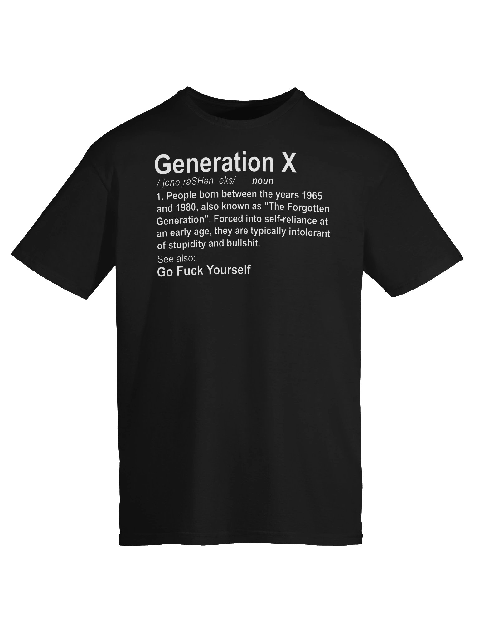 Generation X Dictionary Meme Tee product image (38)