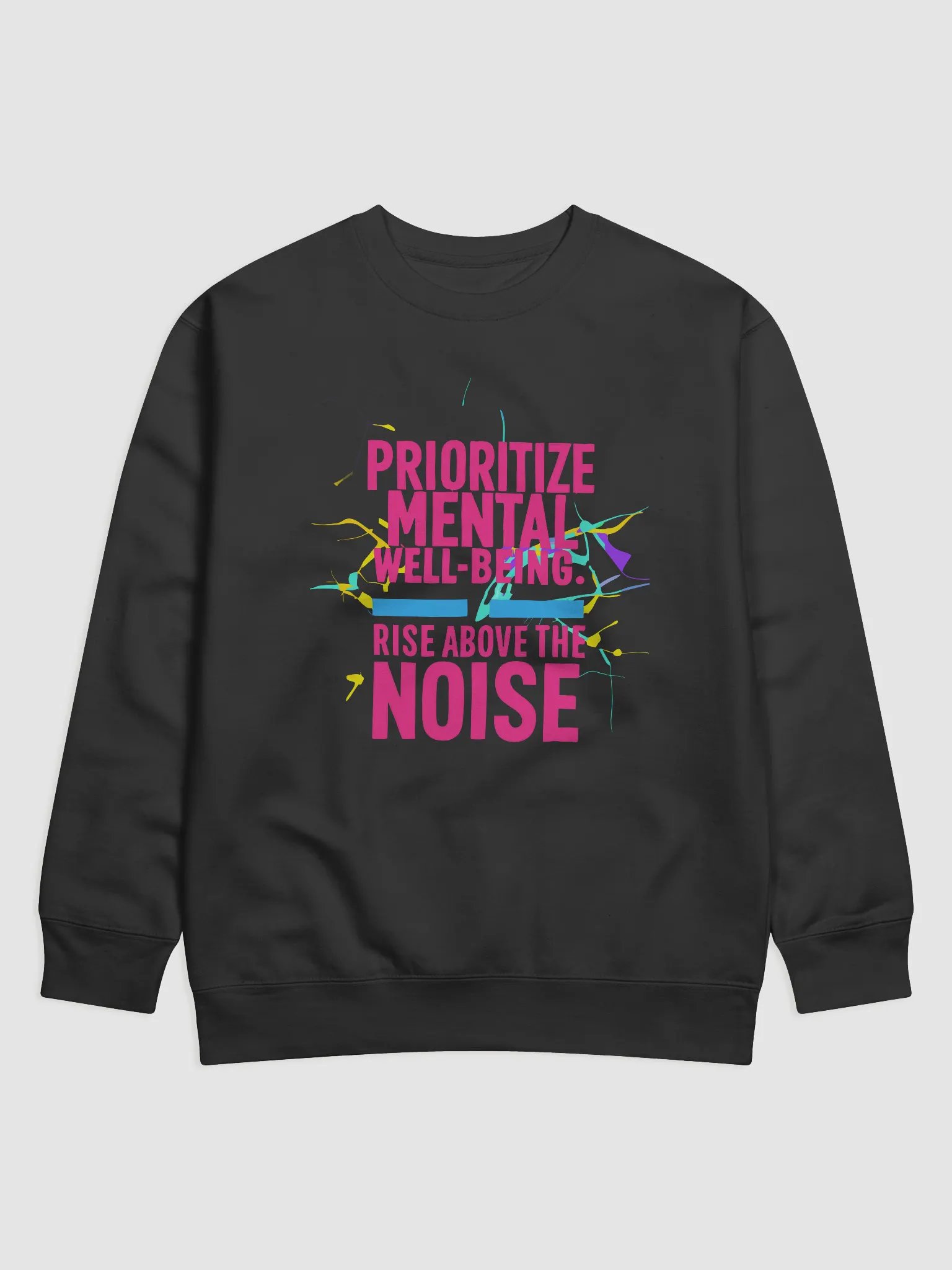 Prioritize Mental Well-being Sweatshirt product image (1)