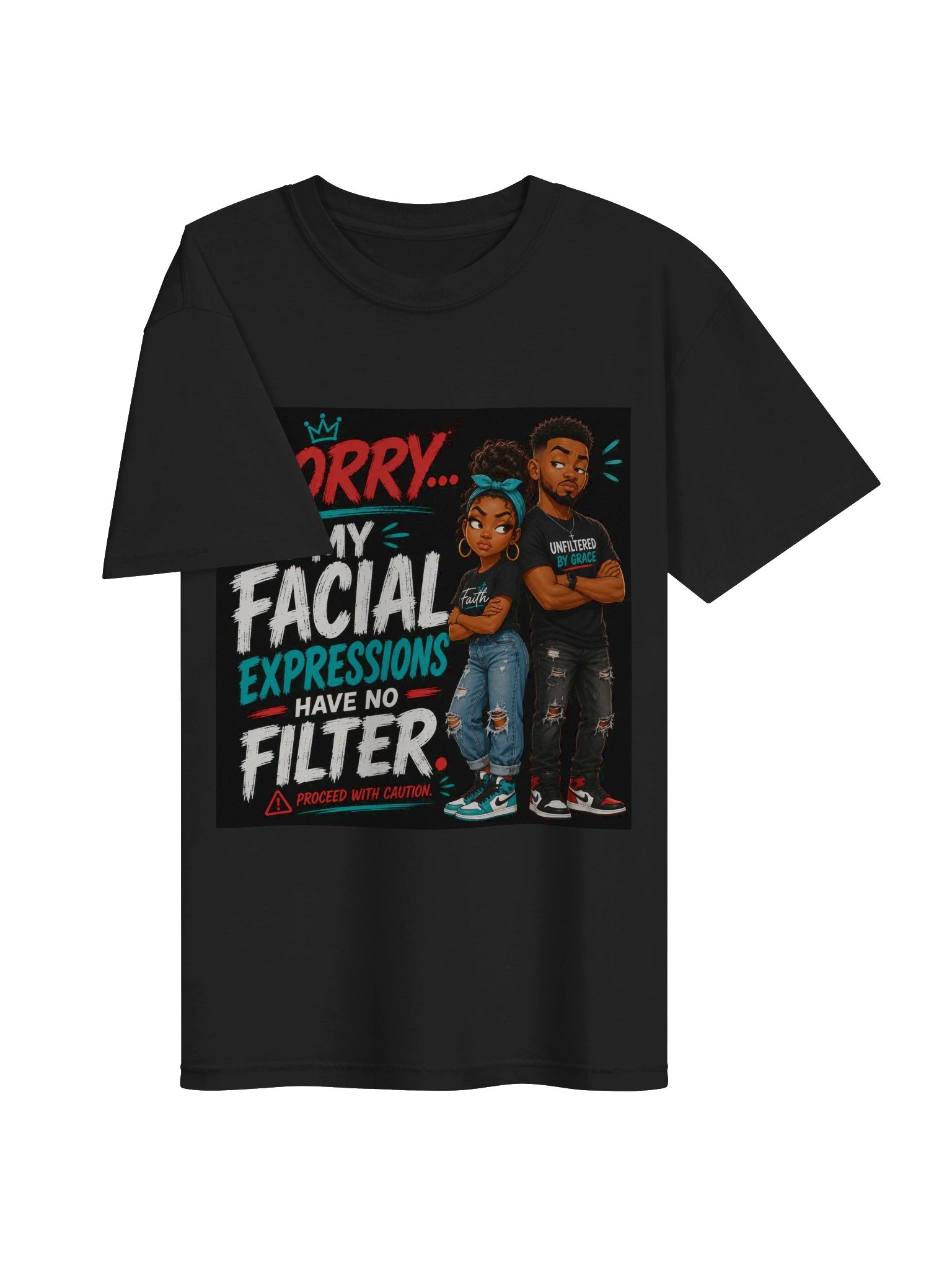 Sorry My Facial Expressions Have No Filter product image (11)
