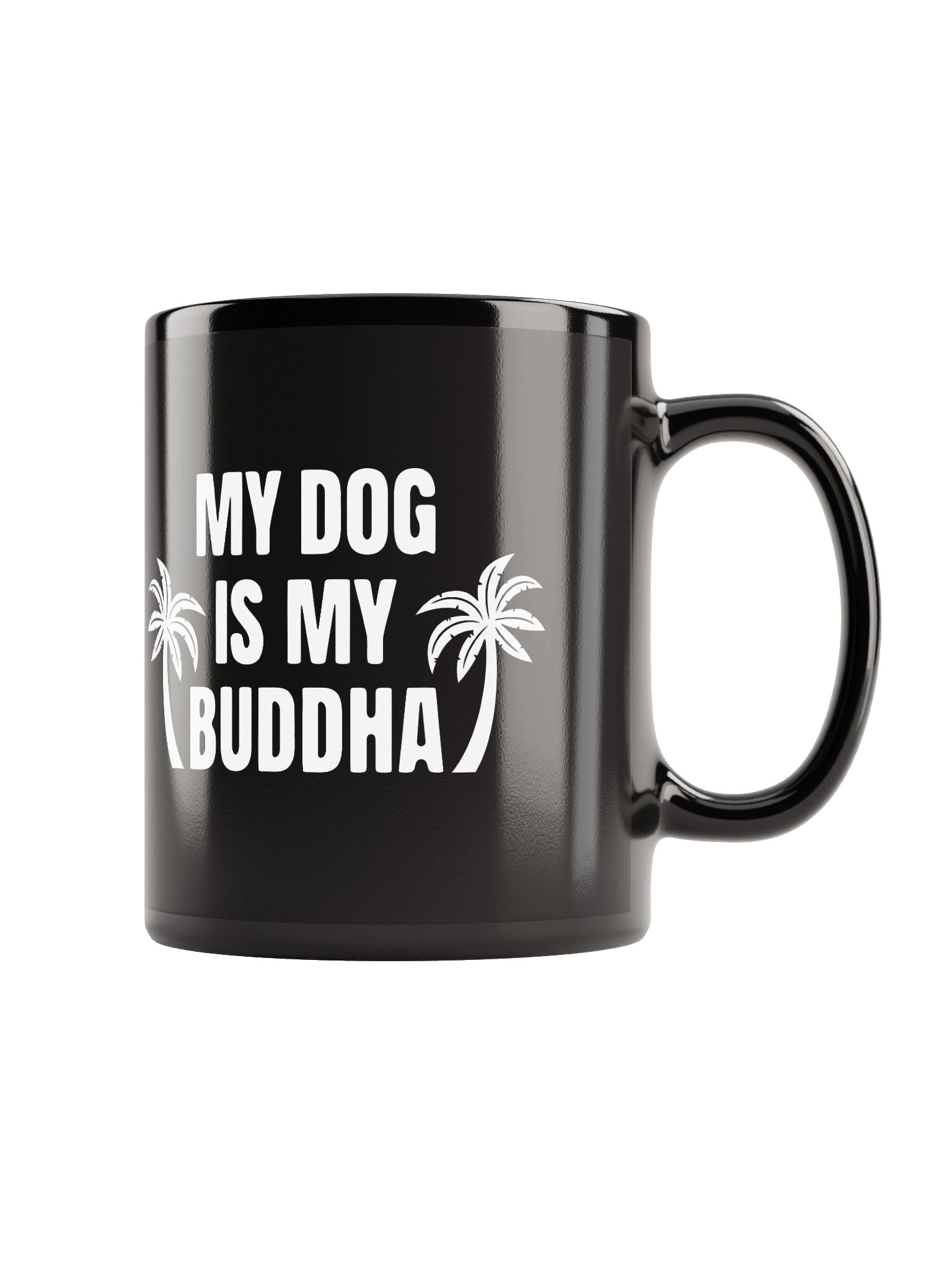 My Dog is My Buddha Coffe Mug Black product image (4)