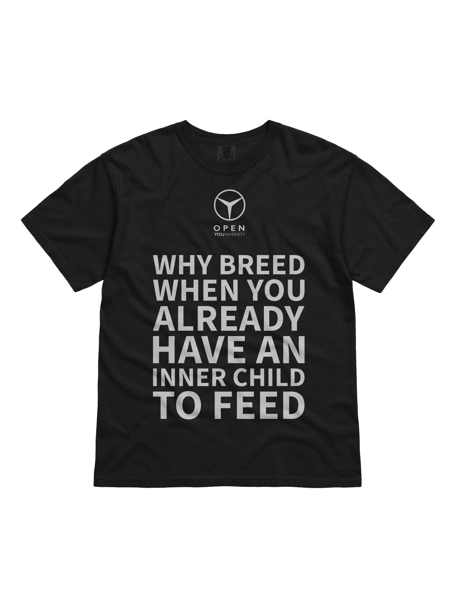 WHY BREED WHEN YOU ALREADY HAVE AN INNER CHILD TO FEED product image (3)