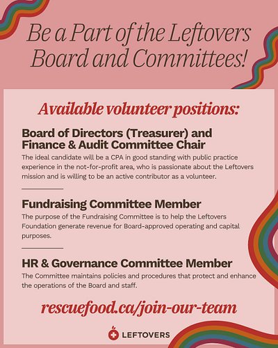 Want to make an impact? Join Leftovers as a Board Member or be a part of one of our Committees! There are a few available pos...