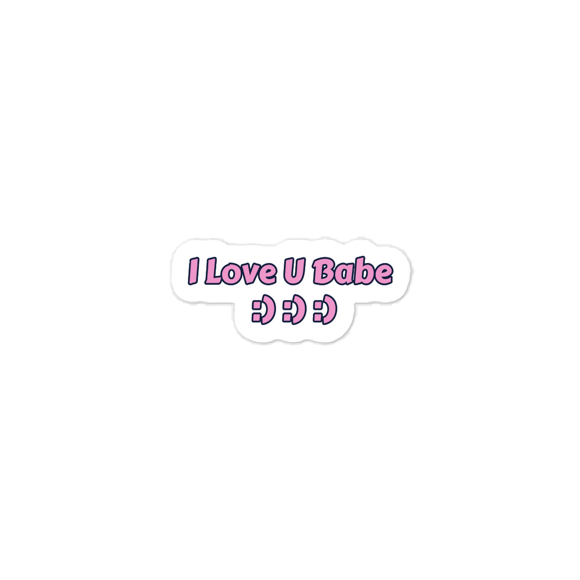 I Love U Babe :) :) :) Valentine’s Day Sticker. product image (1)