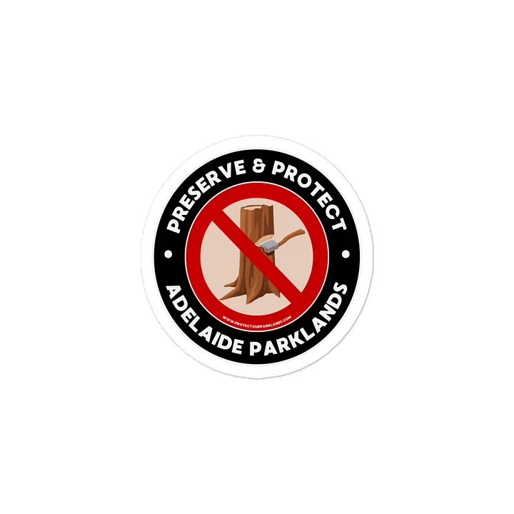 Preserve & Protect Adelaide Parklands Decal product image (2)