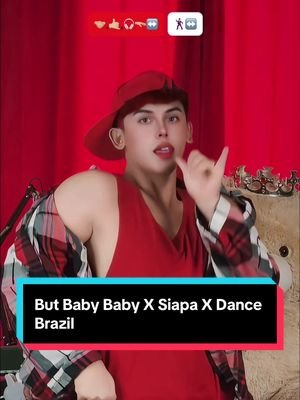 But Baby Baby X Siapa X Dance Brazil