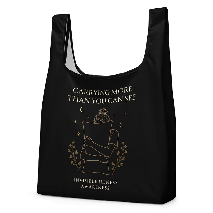 Carrying More Than You Can See Shopping Bag | Invisible Illness Reusable Bag | Gothic Spoonie Tote product image (2)