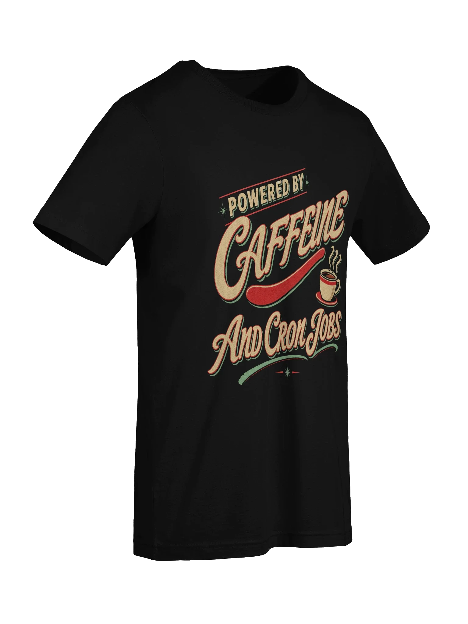 Powered by Caffeine and Cron Jobs Tee — view 7