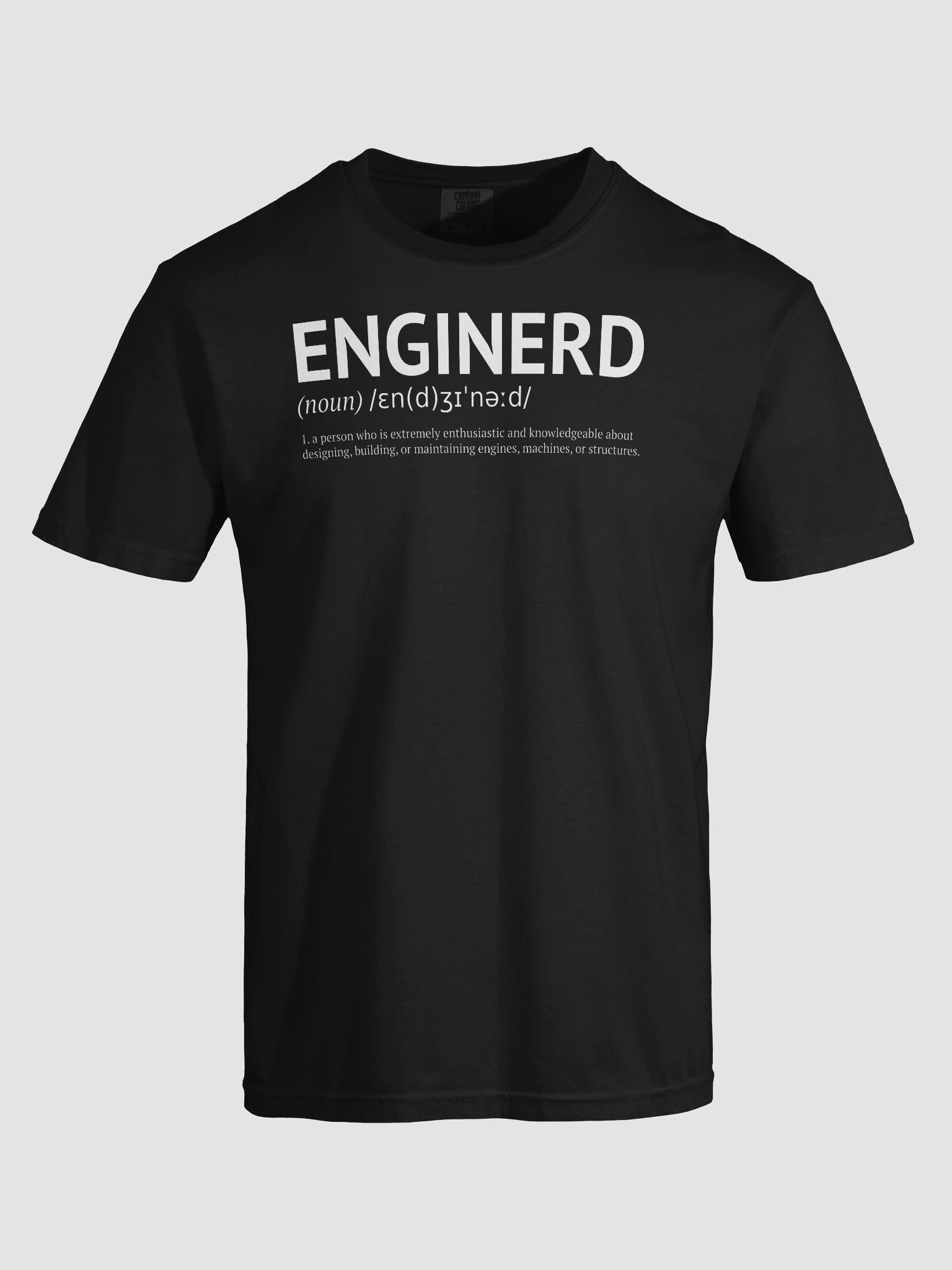 Enginerd Tee – Noun. 1: A Machine-Loving Problem Solver product image (97)